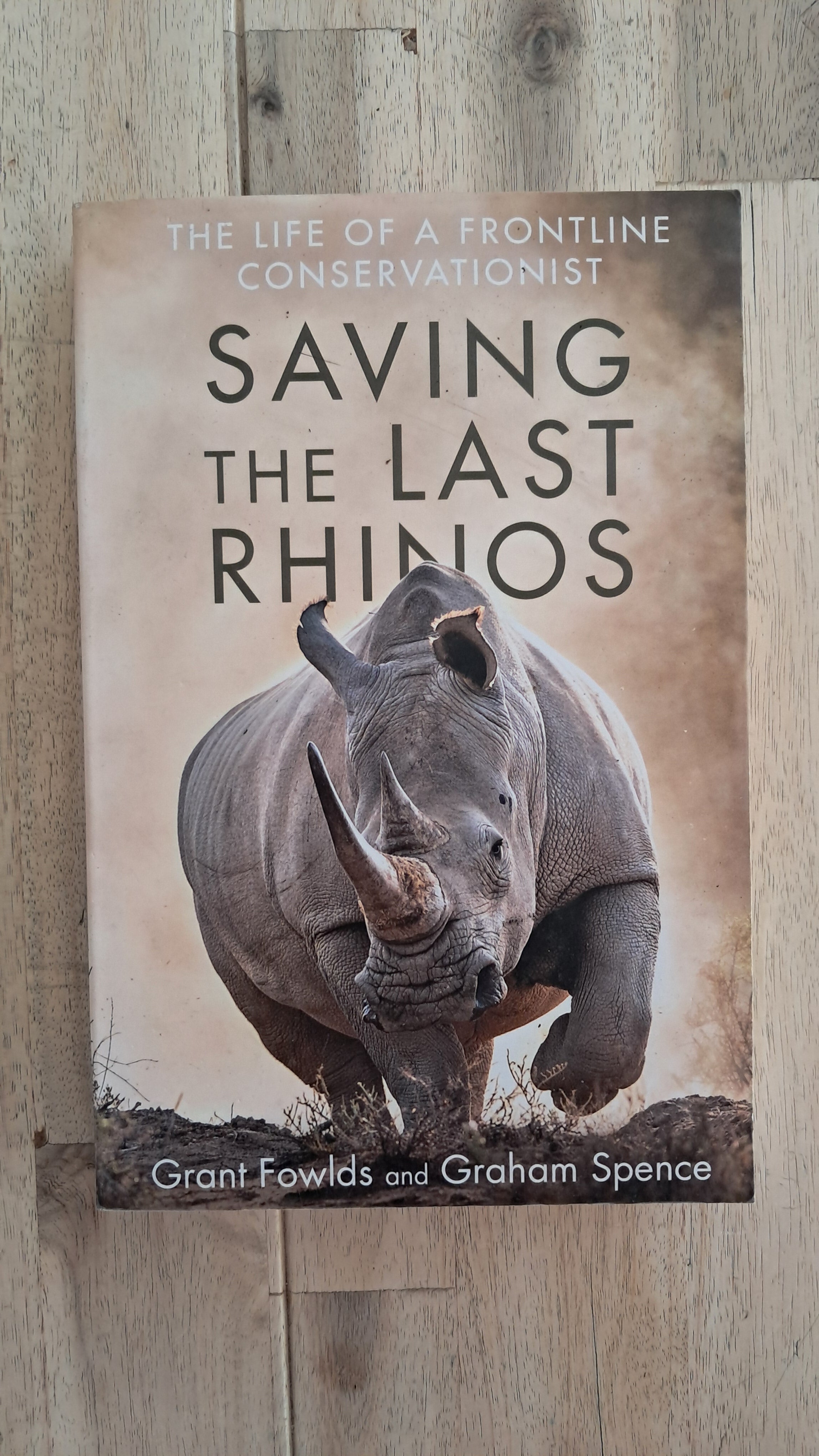 Saving the Last Rhino – Grant Fowlds