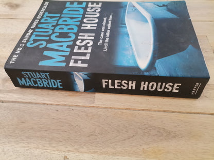 Flesh House by Stuart MacBride