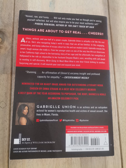We're Going to Need More Wine by Gabrielle Union