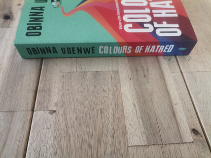 Colours of Hatred by Obinna Udenwe