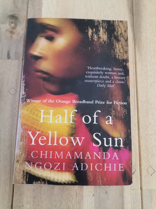 Half of a Yellow Sun - Chimamanda Ngozi Adichie