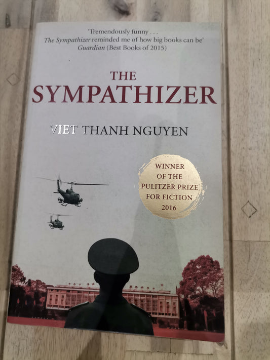 The Sympathizer by Viet Thanh Nguyen