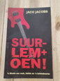 Suurl-lem+oen! by Jaco Jacobs