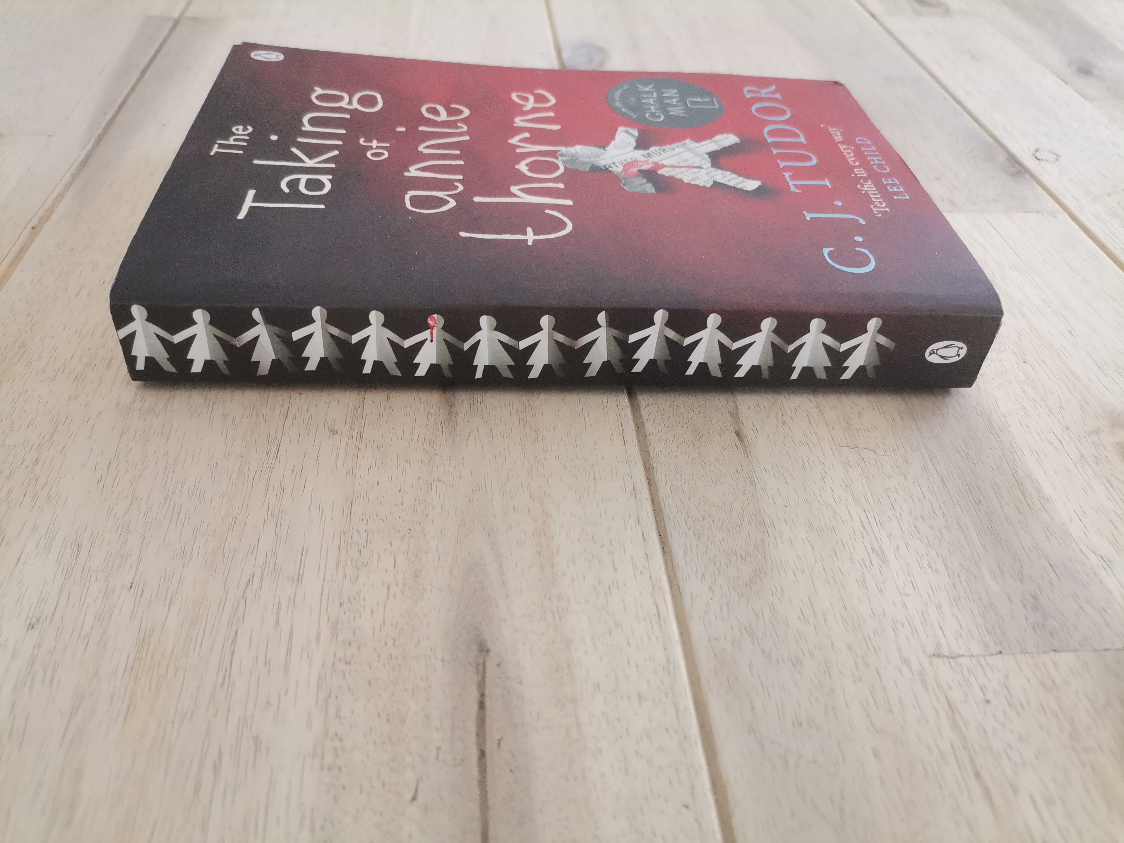 The Taking of Annie Thorne – C.J. Tudor
