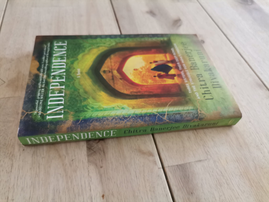 Independence by Chitra Banerjee Divakaruni