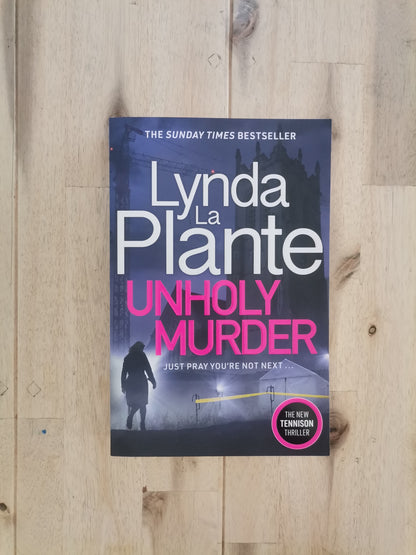 Unholy Murder – Lynda La Plante