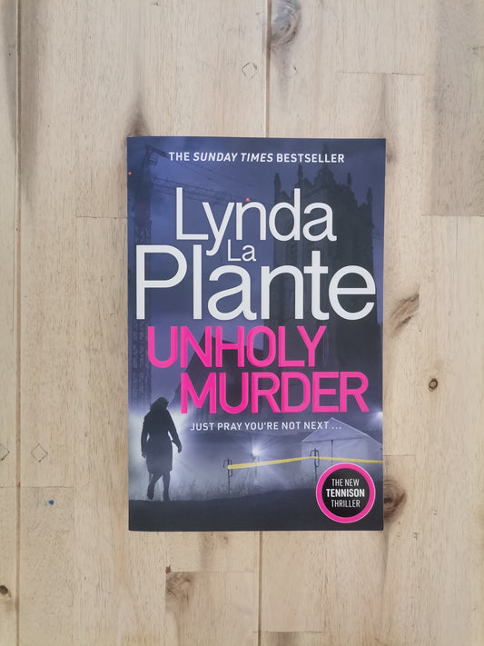 Unholy Murder – Lynda La Plante