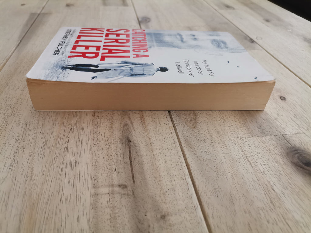 Catching a Serial Killer – Stephen Fulcher