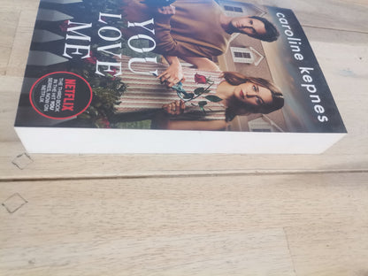 You Love Me by Caroline Kepnes