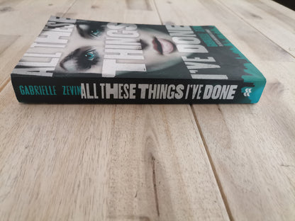 All These Things I've Done – Gabrielle Zevin