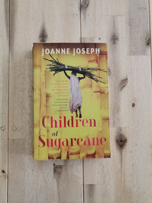 Children of Sugarcane – Joanne Joseph