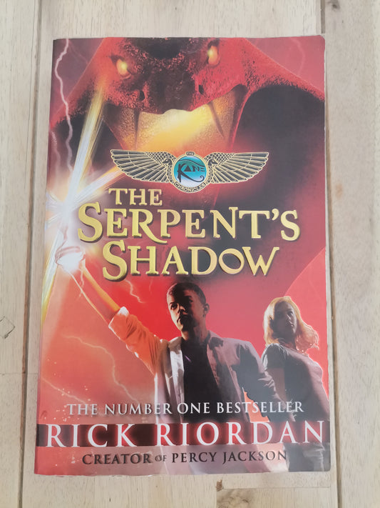 The Serpent's Shadow (The Kane Chronicles Book 3) by Rick Riordan