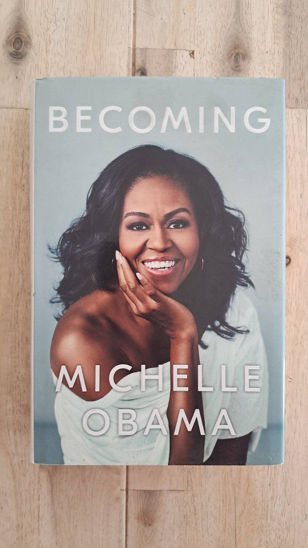 Becoming – Michelle Obama
