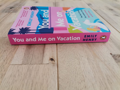You and Me on Vacation – Emily Henry