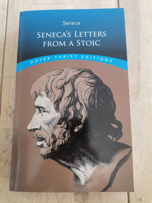 Dover Thrift Editions Seneca's Letters From A Stoic