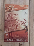 If We Were Perfect (If Love #4) – Ana Huang