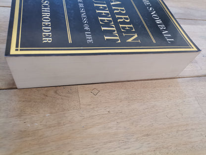 The Snowball Warren Buffett and the Business of Life by Alice Schroeder