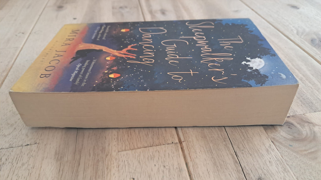 The Sleepwalker's Guide to Dancing – Mira Jacob