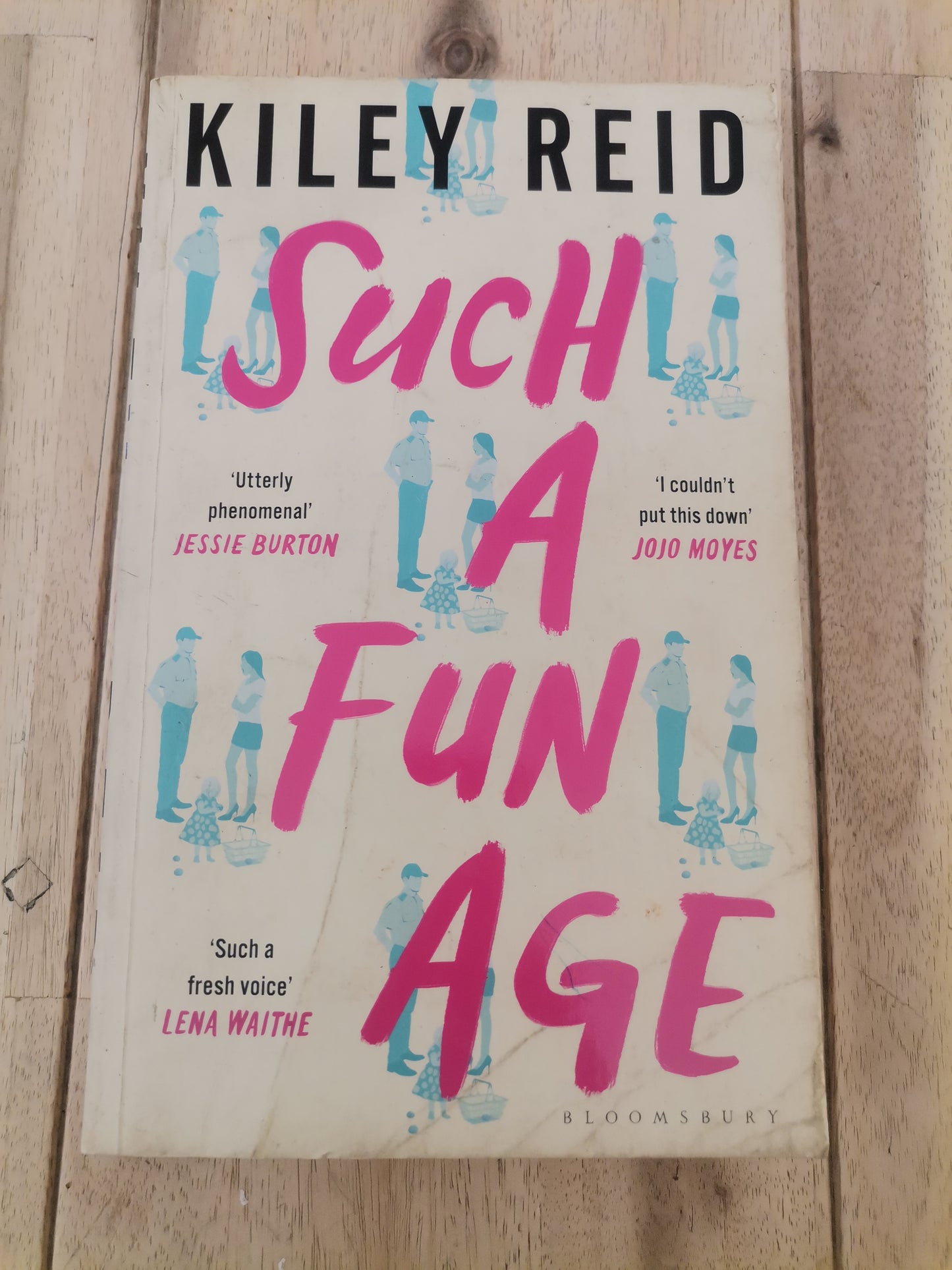 Such A Fun Age by Kiley Reid