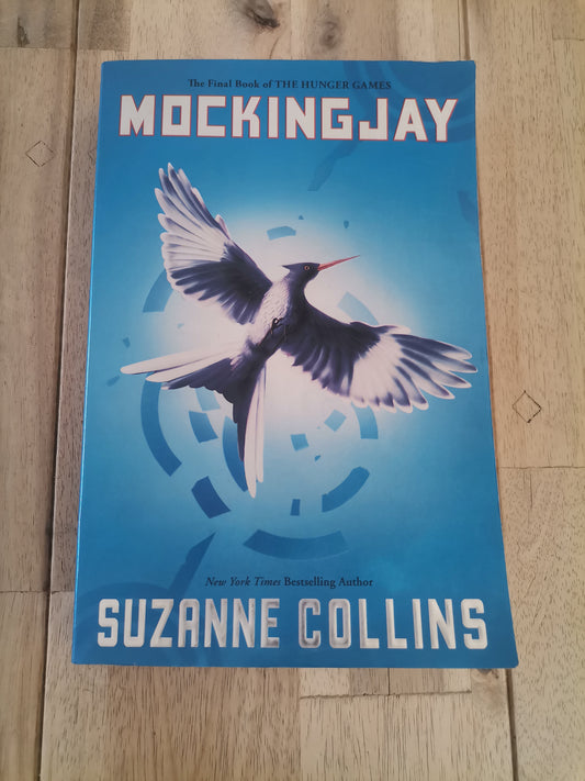 Mockingjay by Suzanne Collins