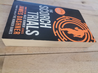 The Scorch Trials, Book 2, Maze Runner Series, James Dashner.