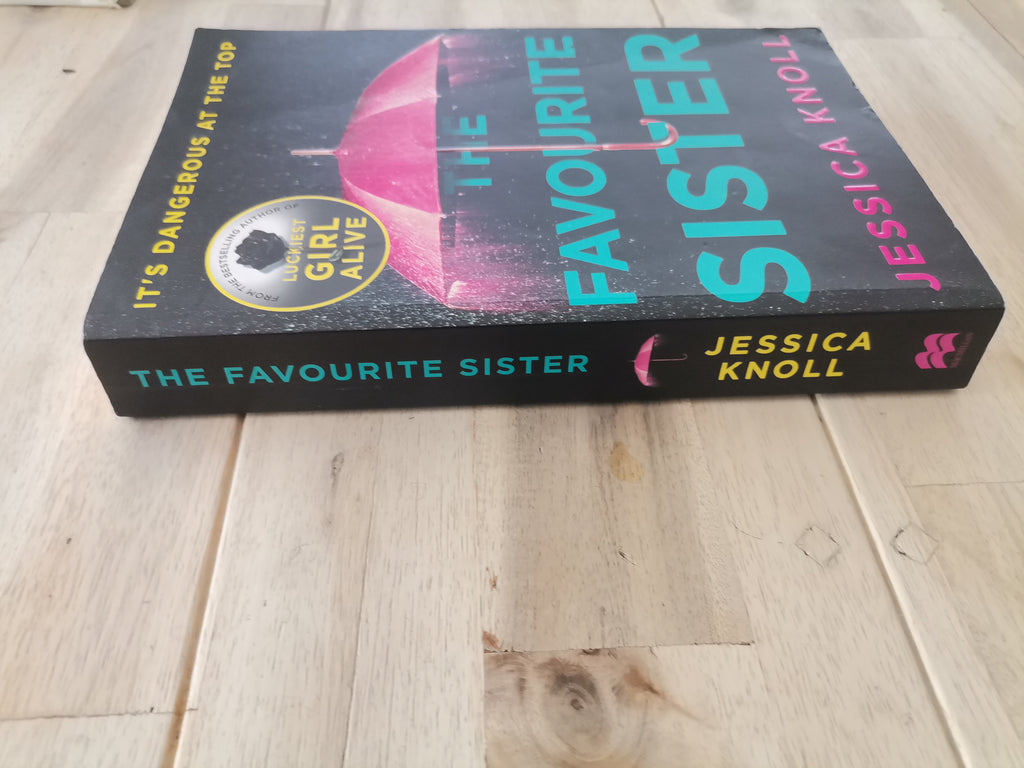 The Favourite Sister – Jessica Knoll