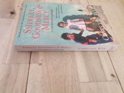 Shirley, Goodness and Mercy by Chris van Wyk