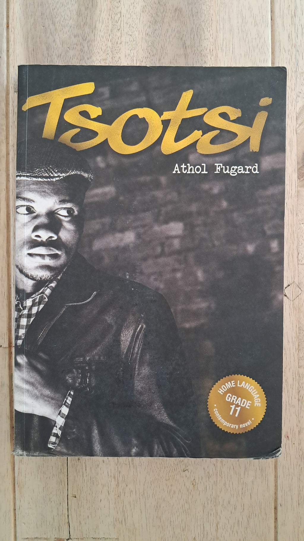 Tsotsi – Athol Fugard