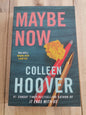 Maybe Now by Colleen Hoover