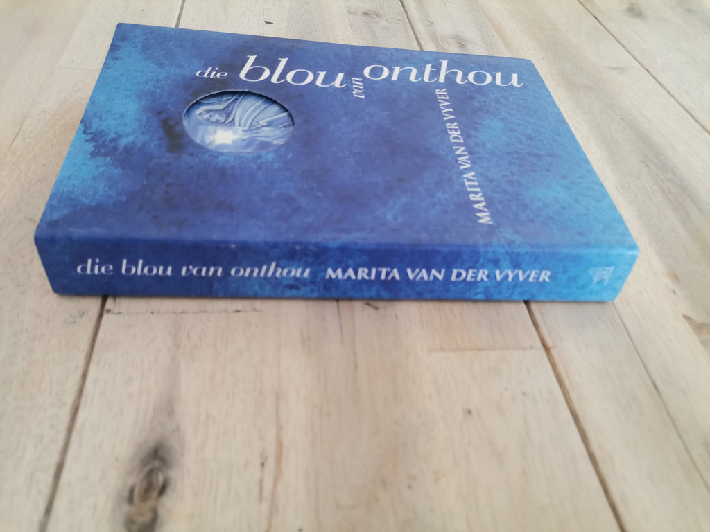 Die Blou van Onthou by Marita van der Vyver