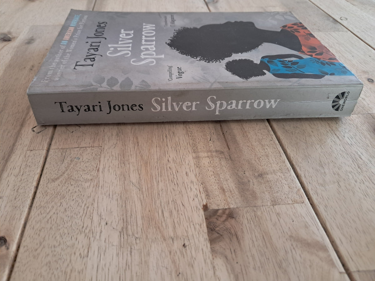 Silver Sparrow – Tayari Jones