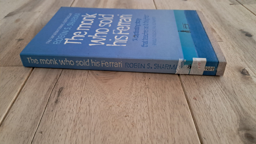 The Monk Who Sold His Ferrari – Robin Sharma