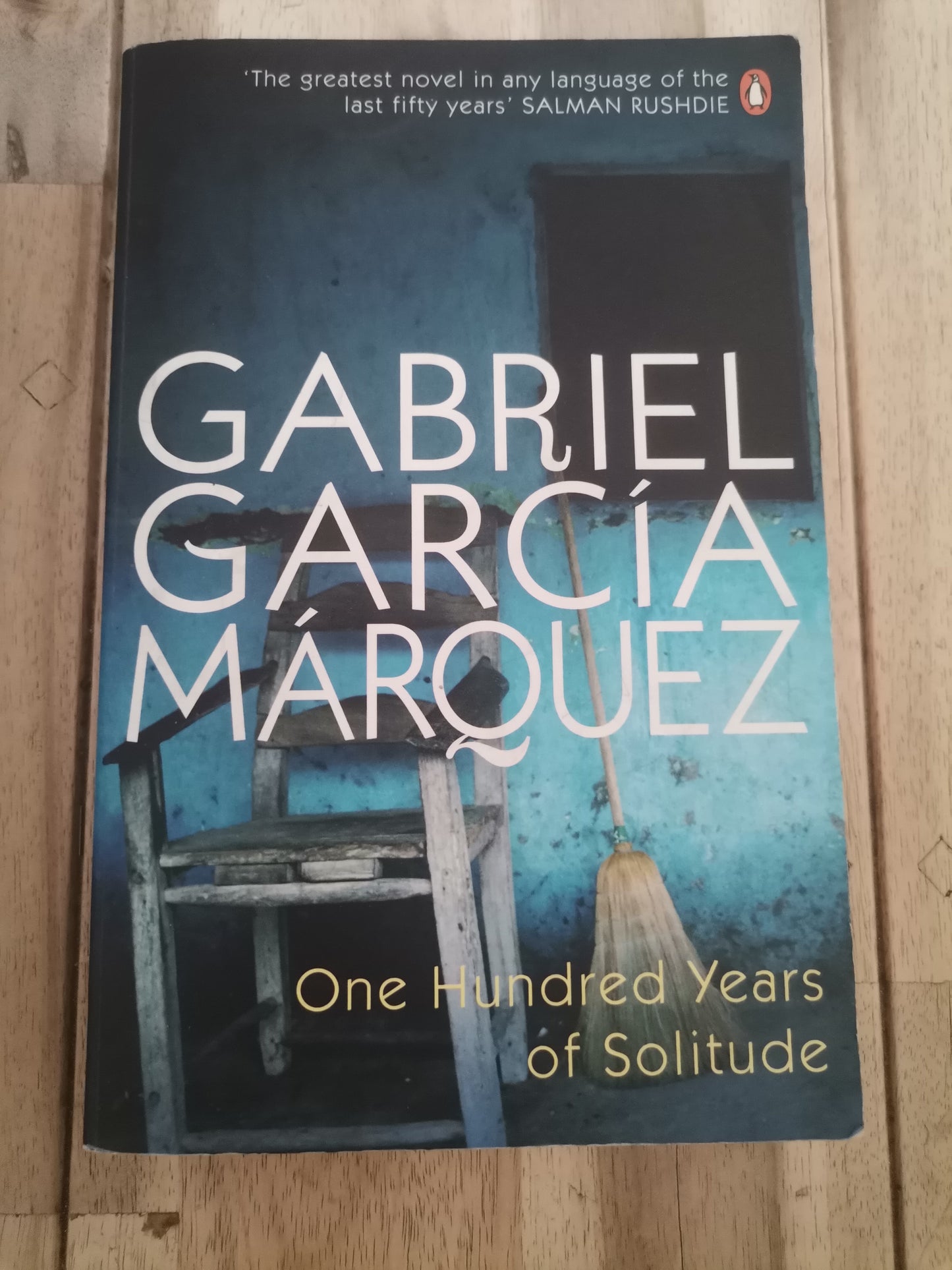 One Hundred Years of Solitude by Gabriel García Márquez