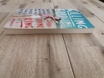 Killing Karoline – Sara-Jayne King