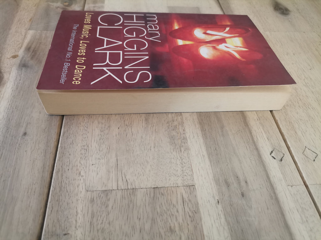 Loves Music, Loves to Dance by Mary Higgins Clark