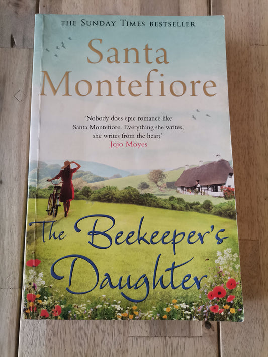 The Beekeeper's Daughter by Santa Montefiore