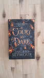 A Court So Dark (Book 3) – Ingrid Seymour