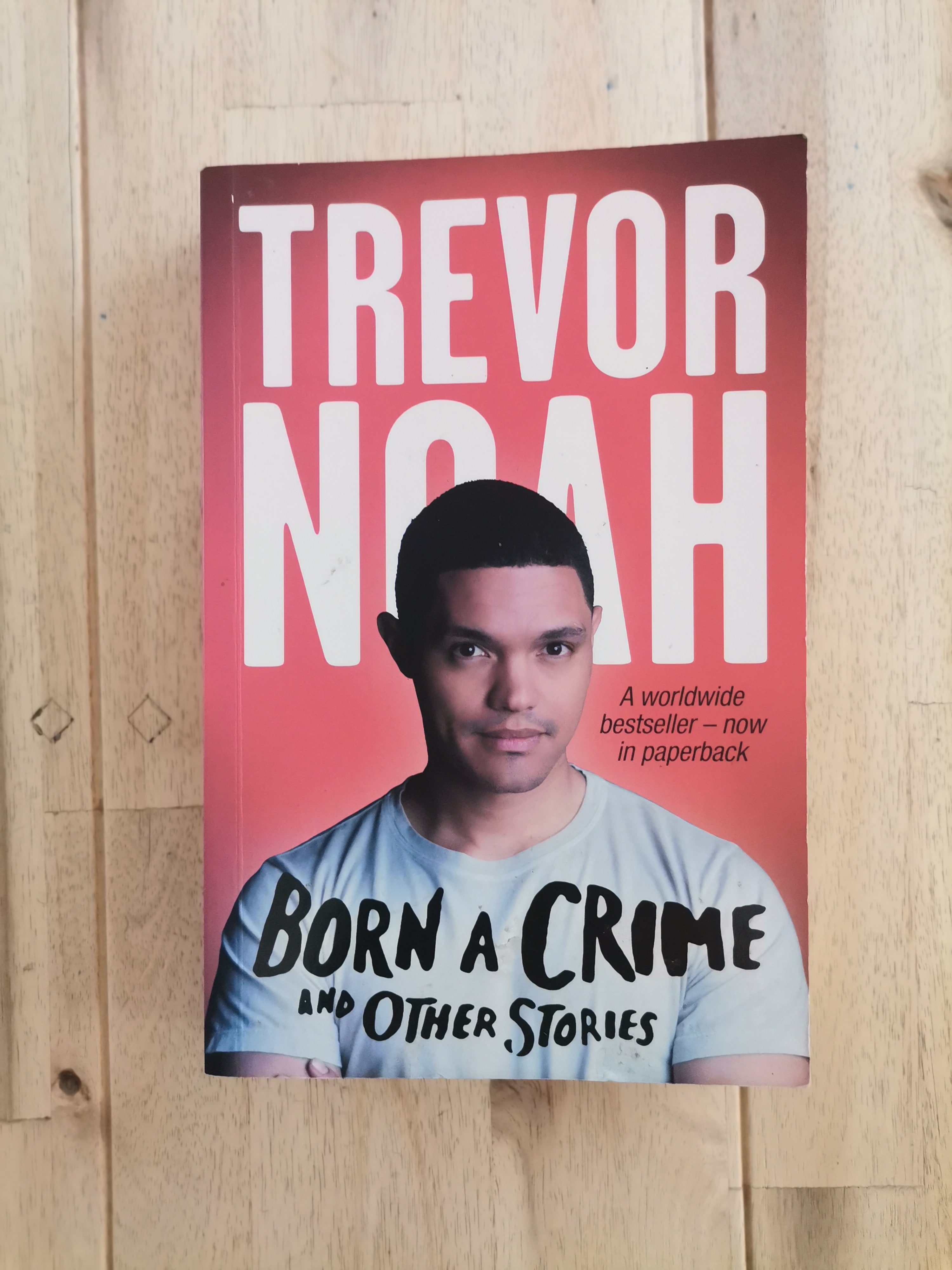 Born a Crime – Trevor Noah