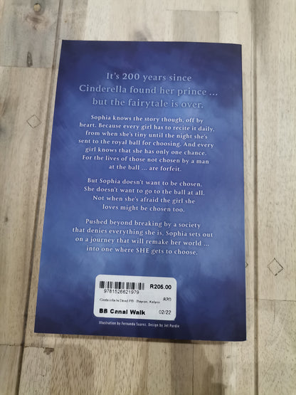 Cinderella Is Dead by Kalynn Bayron