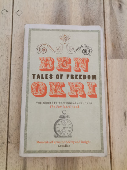 Tales of Freedom by Ben Okri
