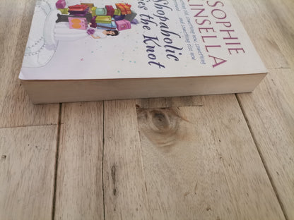 Shopaholic Ties The Knot by Sophie Kinsella