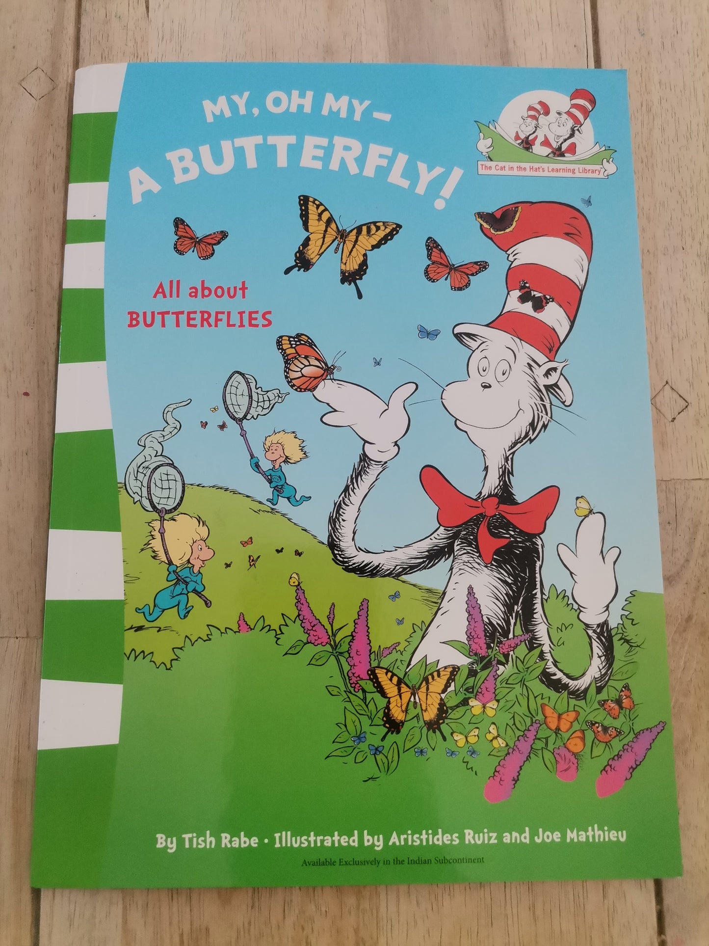 My, oh my, a butterfly DR Seuss