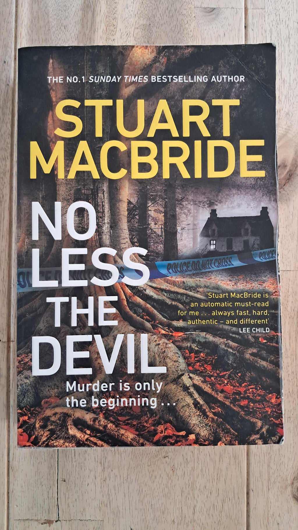 No Less the Devil – Stuart MacBride