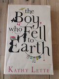 The Boy Who Fell to Earth by Kathy Lette