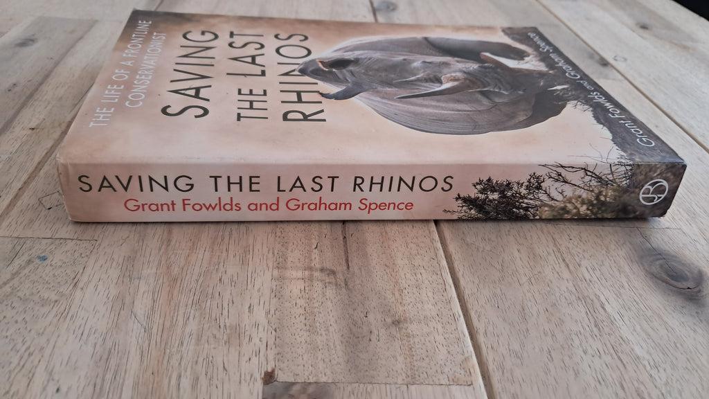 Saving the Last Rhino – Grant Fowlds