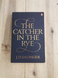 The Catcher in the Rye by J.D. Salinger