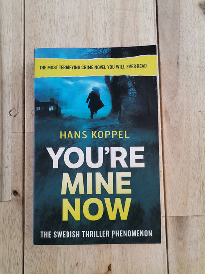 You're Mine Now – Hans Koppel