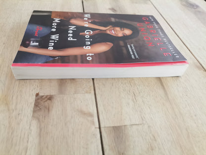 We're Going to Need More Wine – Gabrielle Union