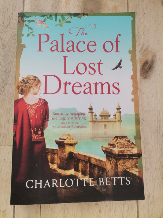 The Palace of Lost Dreams by Charlotte Betts