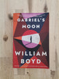 Gabriel's Moon – William Boyd